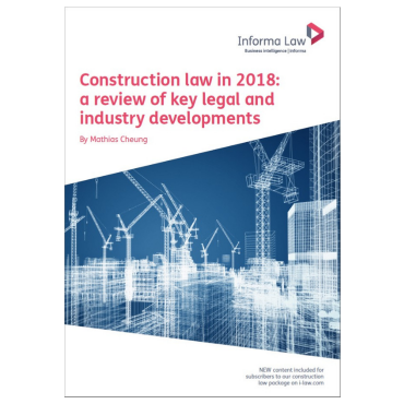 Cover visual of "Construction Law Review 2018 a review of key legal and industry developments" written by Mathias Cheung