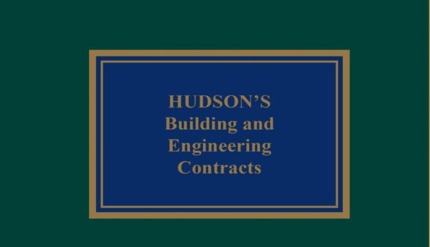 Hudson’s Building & Engineering Contracts Second Supplement to the 13th Edition