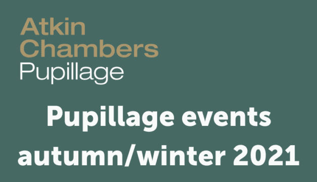 Atkin Chambers Pupillage events autumn/winter 2021 Register now